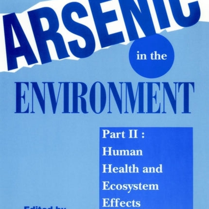 Arsenic in the Environment Part 2