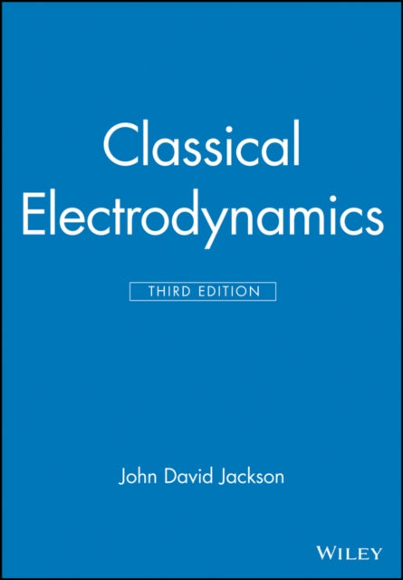 Classical Electrodynamics 3e