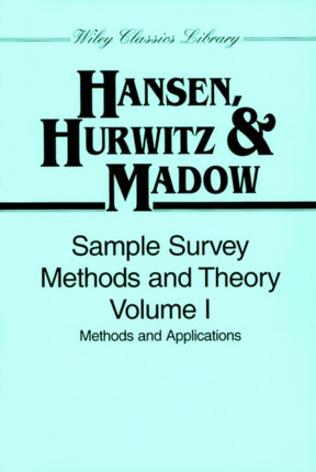Sample Survey Methods and Theory Volume 1