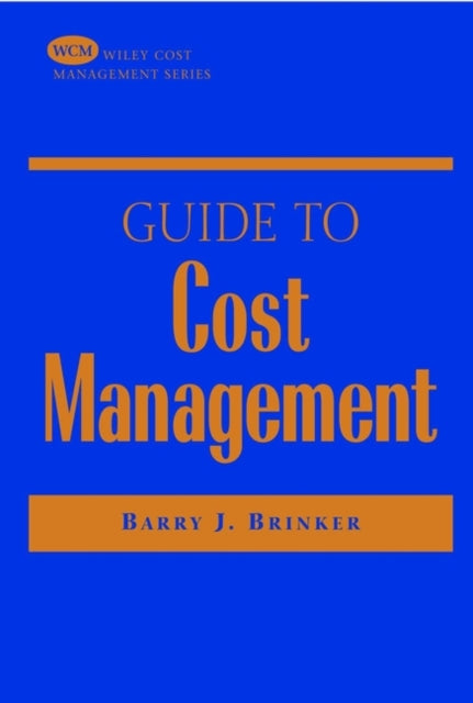 Cost Management Wiley cost management series