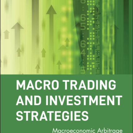 Macro Trading and Investment Strategies