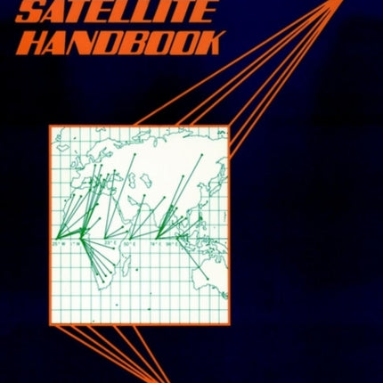 Communications Satellite Handbook