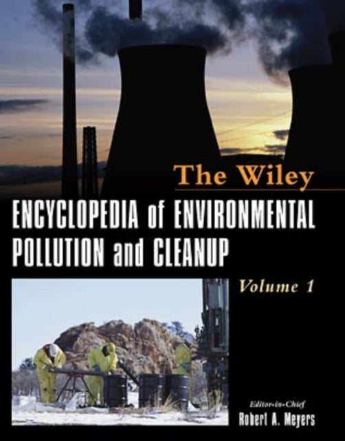 Encyclopedia of Environmental Pollution and Cleanup