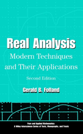 Real Analysis: Modern Techniques and Their Applications