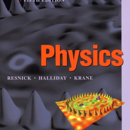 Physics, Volume 1