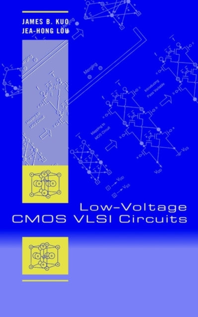 Low-Voltage CMOS VLSI Circuits