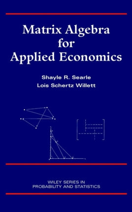 Matrix Algebra for Applied Economics