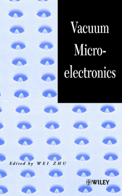 Vacuum Microelectronics