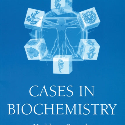 Cases in Biochemistry