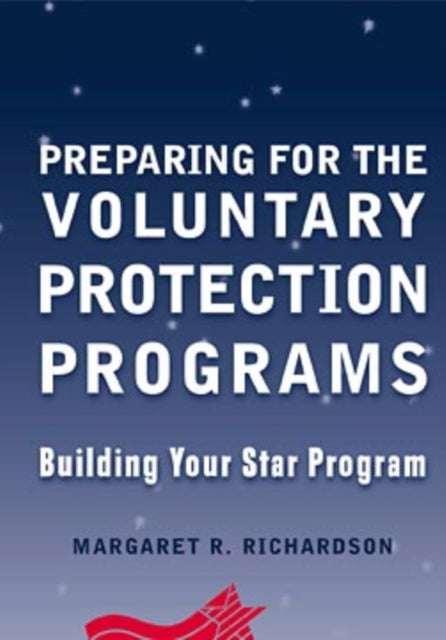 Preparing for the Voluntary Protection Programs