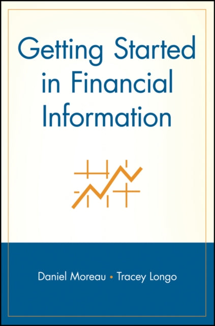 Getting Started in Financial Information