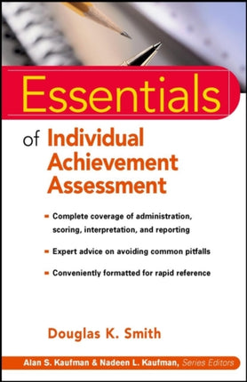 Essentials Of Individual Achievement Assessment 4 Essentials of Psychological Assessment