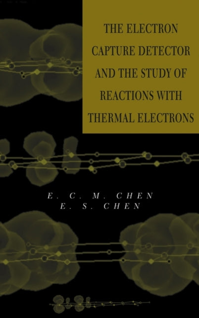 The Electron Capture Detector and the Study of