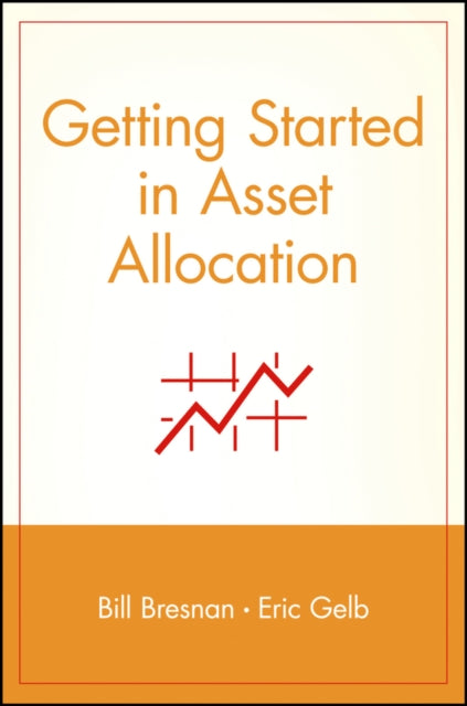 Getting Started in Asset Allocation