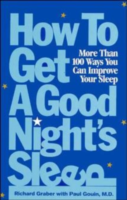 How to Get a Good Nights Sleep