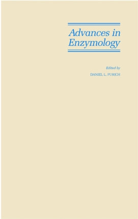 Advances in Enzymology and Related Areas of