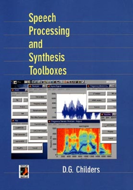 Speech Processing and Synthesis Toolboxes With