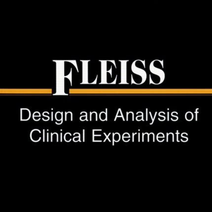 Design and Analysis of Clinical Experiments