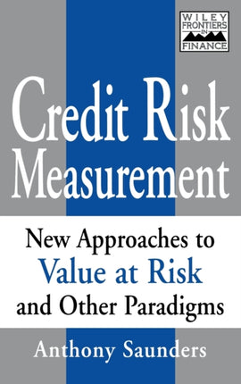 Credit Risk Measurement New Approaches to
