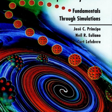 Neural and Adaptive Systems: Fundamentals through Simulations