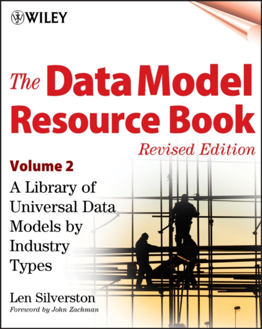 The Data Model Resource Book, Volume 2: A Library of Universal Data Models by Industry Types