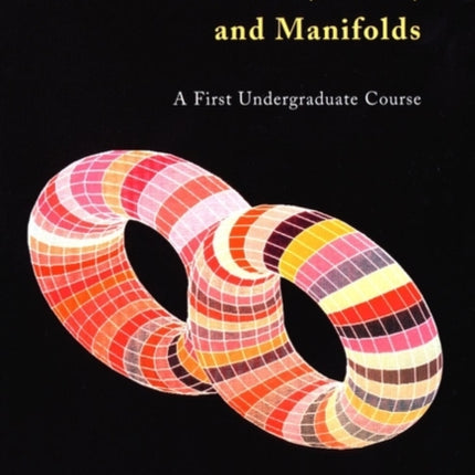 Topology of Surfaces Knots and Manifolds