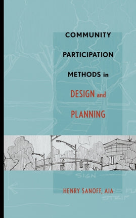 Community Participation Methods in Design and