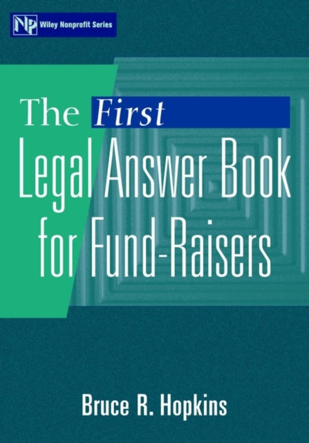 The First Legal Answer Book for Fund-Raisers