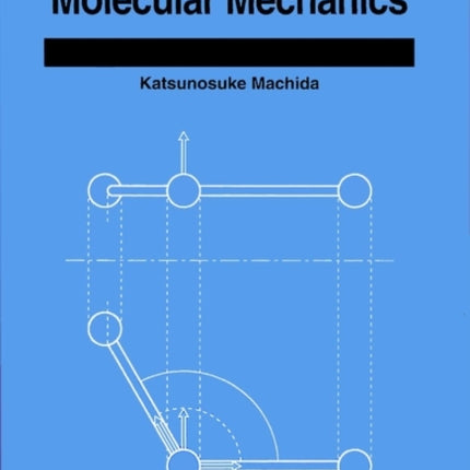 Principles of Molecular Mechanics