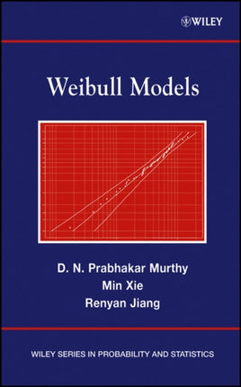 Weibull Models 358 Wiley Series in Probability and Statistics