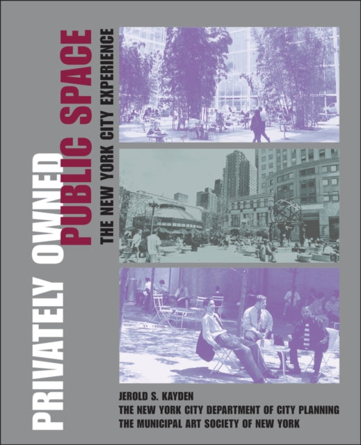 Privately Owned Public Space The New York City