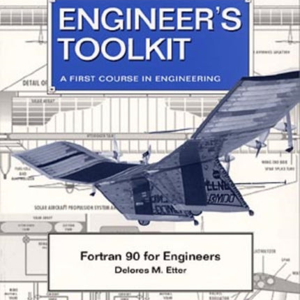 Fortran 90 For Engineers