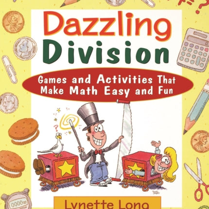 Dazzling Division: Games and Activities That Make Math Easy and Fun