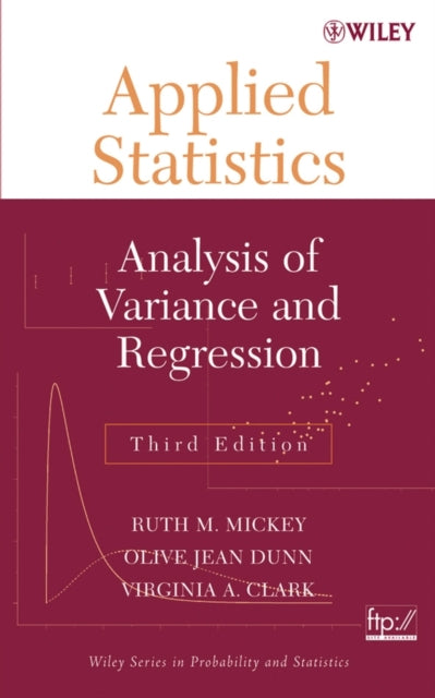 Applied Statistics: Analysis of Variance and Regression