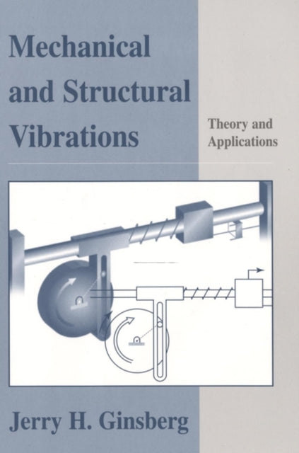 Mechanical  Structural Vibrations  Theory