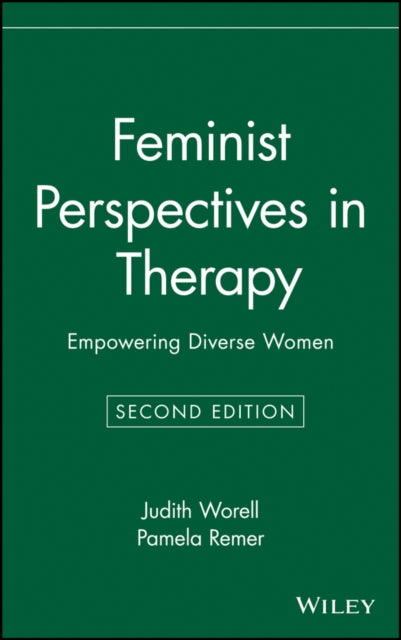 Feminist Perspectives in Therapy: Empowering Diverse Women