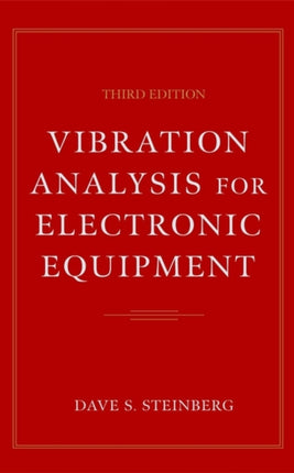 Vibration Analysis for Electronic Equipment 3rd