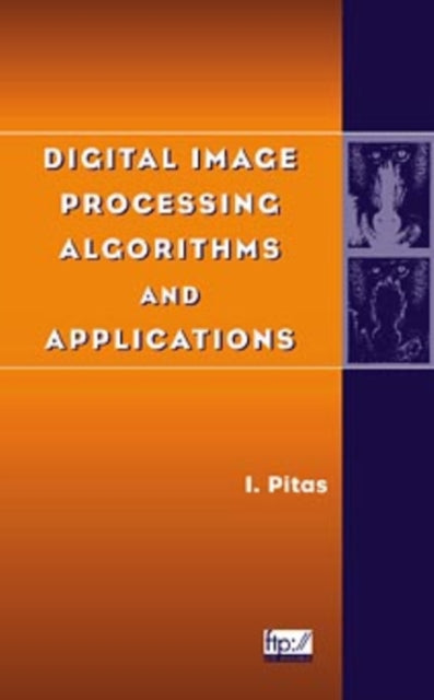 Digital Image Processing Algorithms and