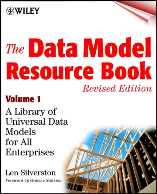 The Data Model Resource Book, Volume 1: A Library of Universal Data Models for All Enterprises