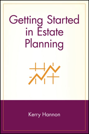 Getting Started in Estate Planning