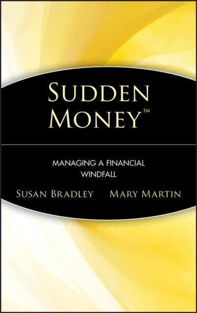 Sudden Money: Managing a Financial Windfall