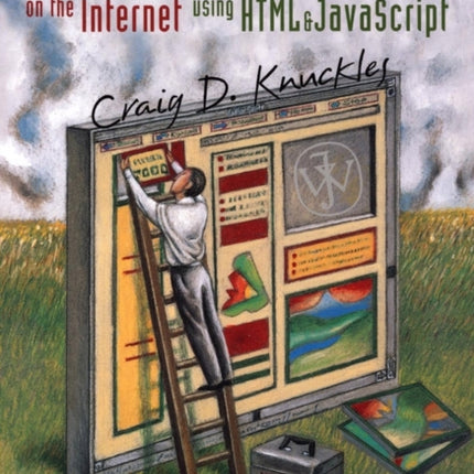 Introduction to Interactive Programming on the Internet: Using HTML and JavaScript