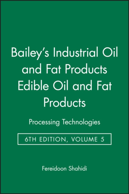 Bailey's Industrial Oil and Fat Products, Set