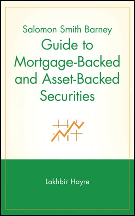 Salomon Smith Barney Guide to MortgageBacked and