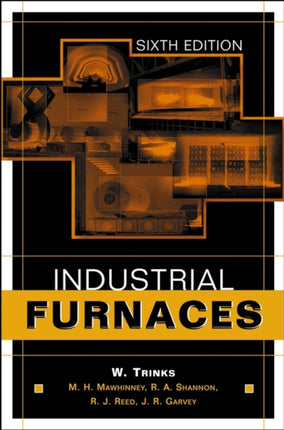 Industrial Furnaces 6e