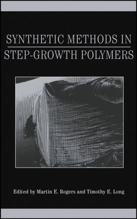 Synthetic Methods in Stepgrowth Polymers Chemistry
