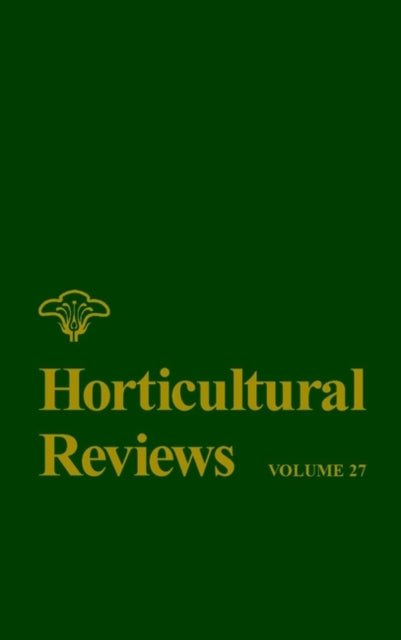 Horticultural Reviews, Volume 27