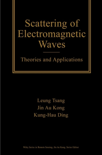 Scattering of Electromagnetic Waves: Theories and Applications