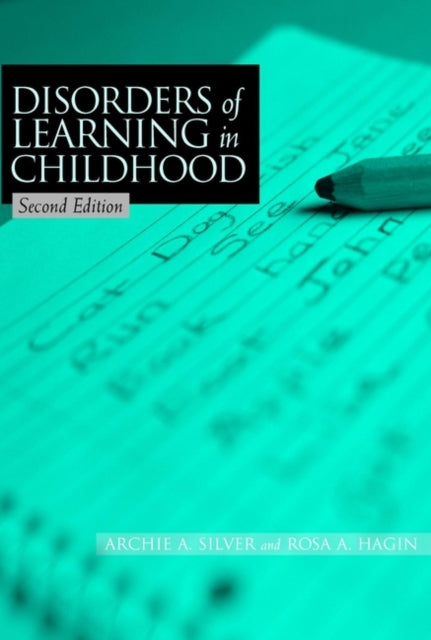 Disorders of Learning in Childhood