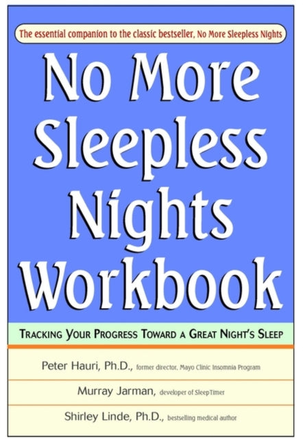 No More Sleepless Nights, Workbook